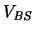 $\ensuremath{V_{\mathit{BS}}}\xspace $