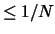 $\le 1/N$